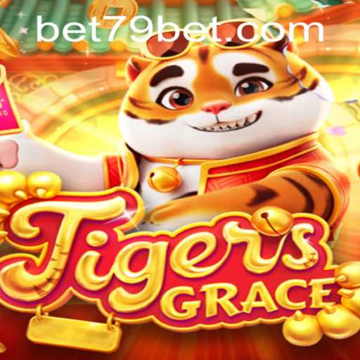Exploring the Adventurous World of TigersGrace and the Intriguing Role of 79bet